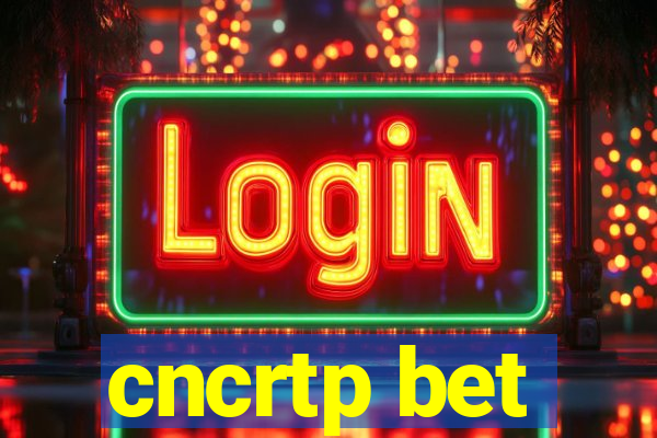cncrtp bet
